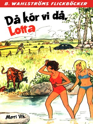 cover image of Lotta 41--Då kör vi då, Lotta